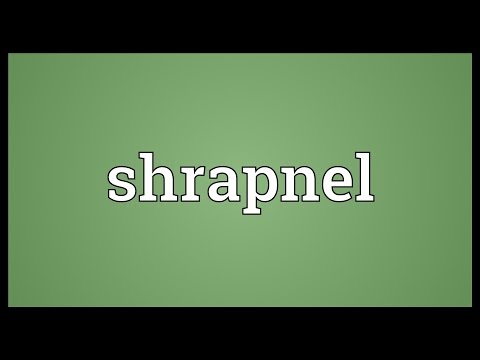 download lagu mp3 mp4 Shrapnel Definition, download lagu Shrapnel Definition gratis, unduh video klip Shrapnel Definition