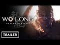 Wo Long: Fallen Dynasty - Reveal Trailer | Xbox & Bethesda Showcase 2022