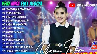 Download lagu YENI INKA - LUMPUHKAN INGATANKU - FULL ALBUM TERBARU 2022 (Tanpa Iklan) mp3 Download lagu YENI INKA - LUMPUHKAN INGATANKU - FULL ALBUM TERBARU 2022 (Tanpa Iklan) mp3