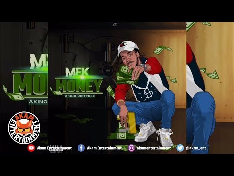 Akino Dirtfree - Mek Money [Official Lyric Video]