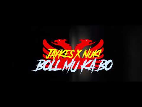 Jaykes X Nuki - Boll mu ka bo (beatprod. by SIAZ)