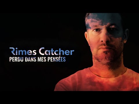 Rimes Catcher - Perdu dans mes pensées (CLIP officiel) 1/2