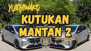 Download lagu Yuichimako - Kutukan Mantan 2 (Extended Mix) mp3 Download lagu Yuichimako - Kutukan Mantan 2 (Extended Mix) mp3