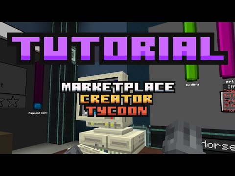 HELP! Marketplace Creator Tycoon Tutorial!