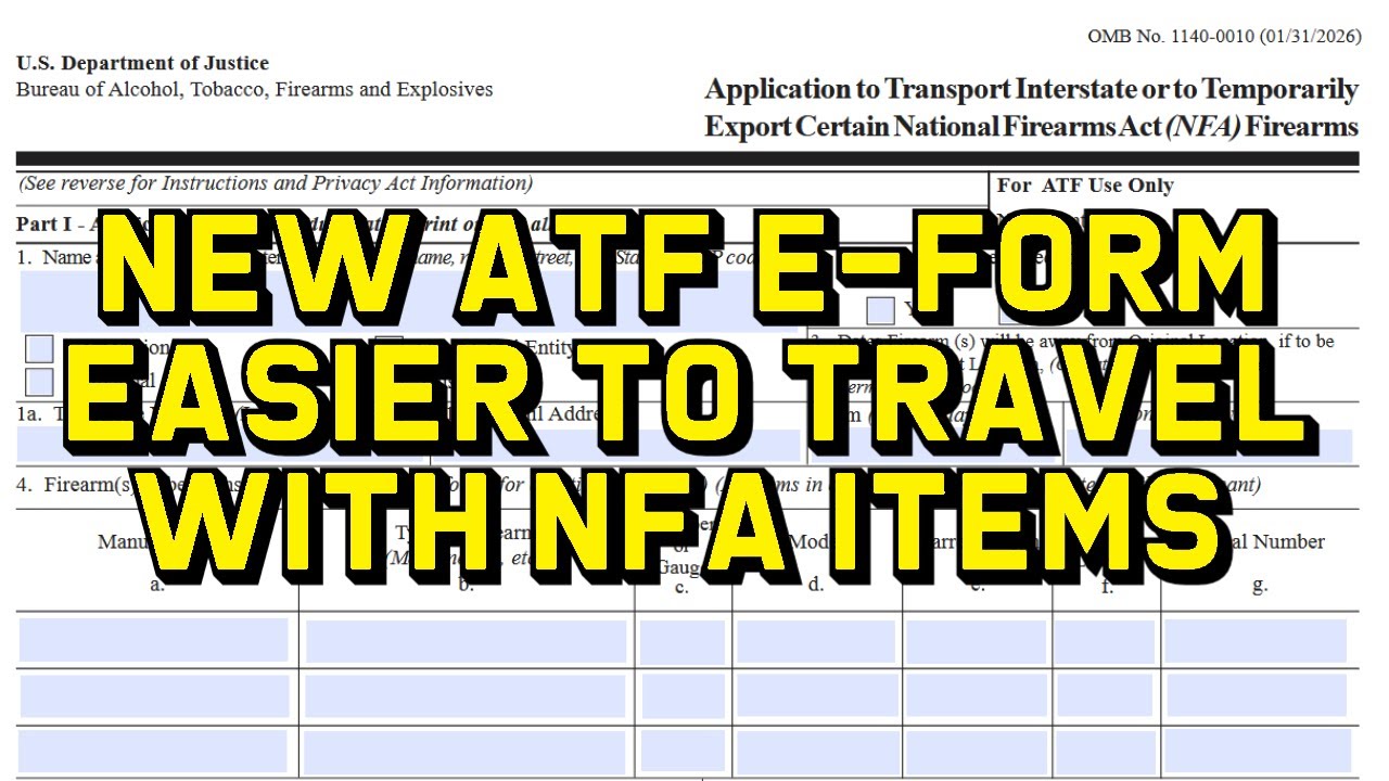 New E-Form - Bring NFA Items Across State Lines Easier