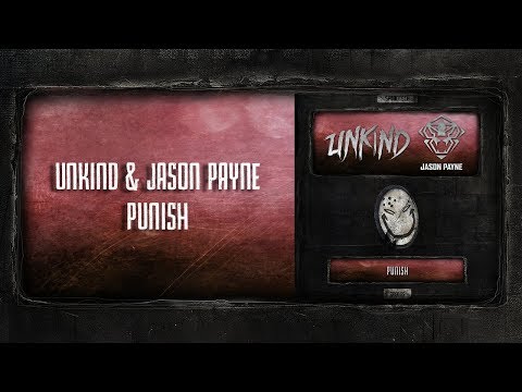 Unkind & Jason Payne - Punish [SPOON 115]