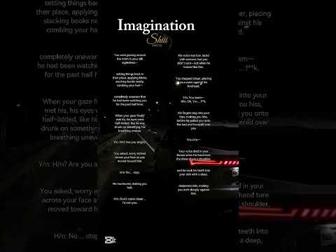 ONE-SHOT #imagine #scenarios