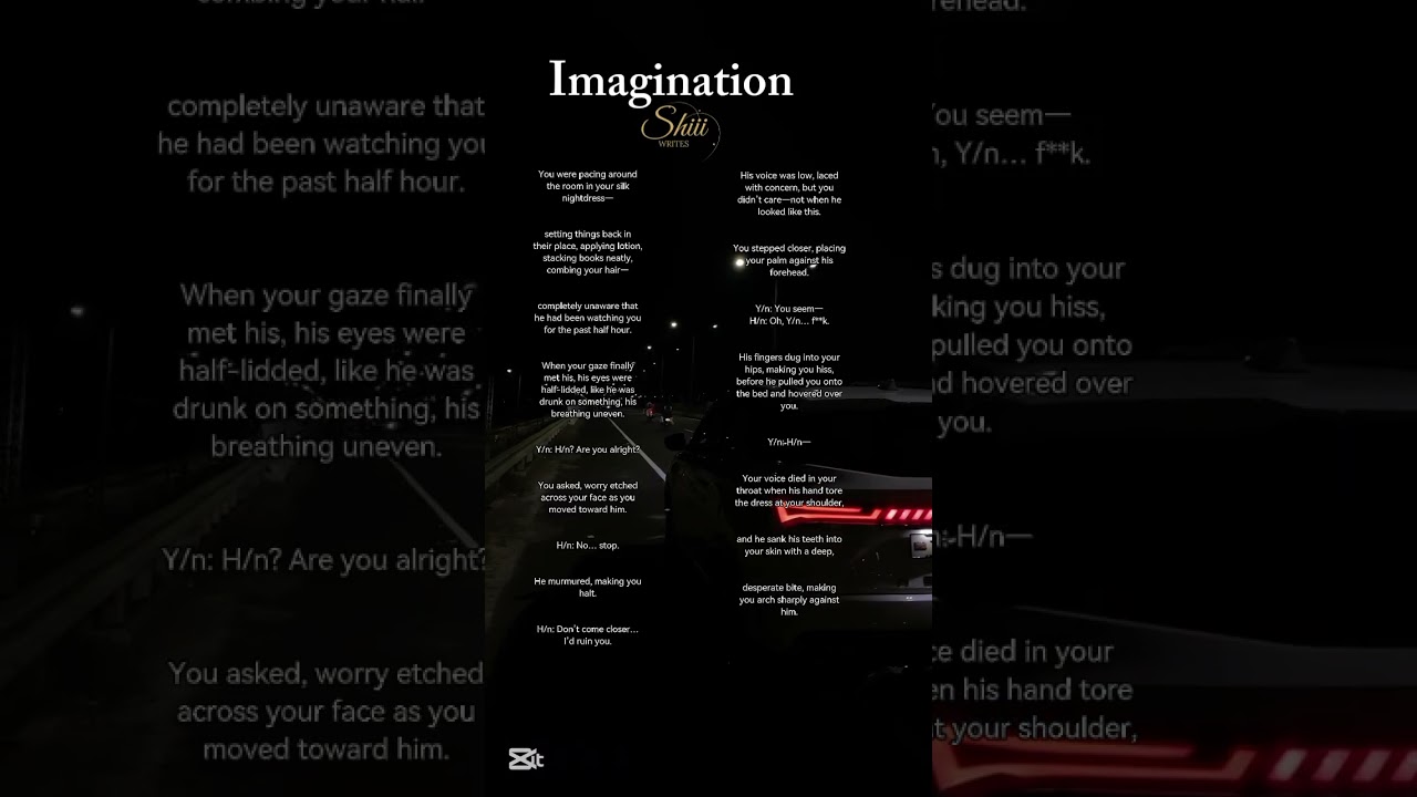 ONE-SHOT #imagine #scenarios