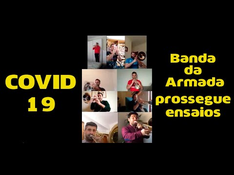 COVID19 - Banda da Armada prossegue ensaios