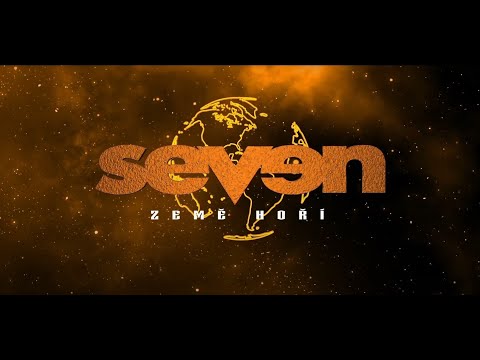 Seven - Seven - Země hoří (Official Music Video 2021)