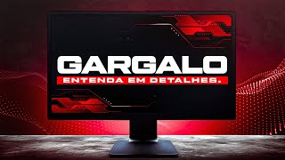 GARGALO NO PC ? COMO RESOLVER O GARGALO E SABER SE O SEU PC GAMER TEM GARGALO ! BOTTLENECK PC