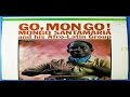 Mongo Santamaría And His Afro Latin Group - Carmela
