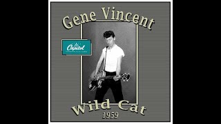 Gene Vincent - Wild Cat (1959)