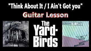 Aerosmith / Yardbirds - "Think About It/Ain't Got you" - Orville by Gibson LPS-57C
