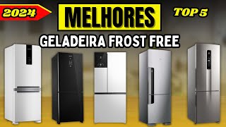 QUAL O MELHOR GELADEIRA FROST FREE 2024 |TOP 5 GELADEIRA FROST FREE PARA COMPRAR!