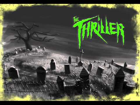 The Thriller - Ten Miles From Hell.wmv