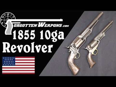 Biggest Revolver Yet? A 10-Gauge Colt 1855...