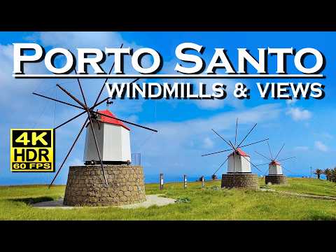 Porto Santo Viewpoint | Historic Moinhos de Vento & Miradouro da Portela | 4K 60fps HDR Walking Tour