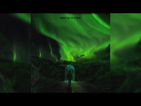 04.Issjames - Neo Matrix (Visualizer)