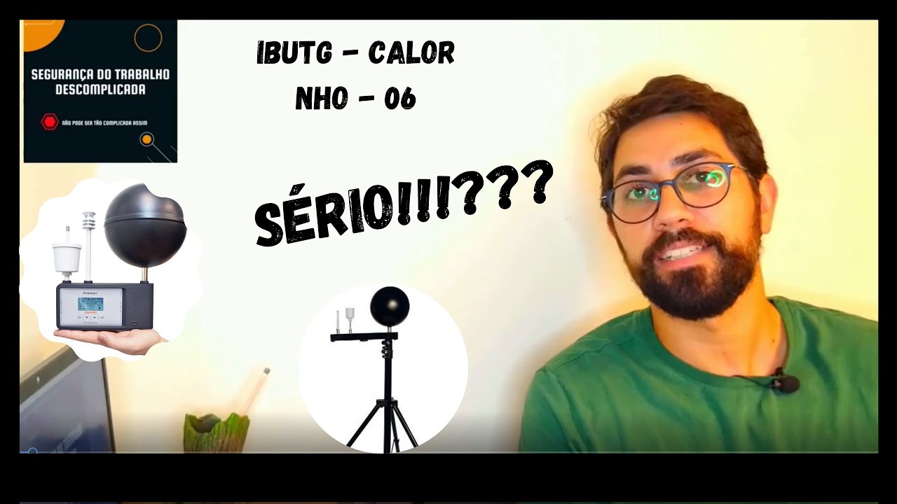 COMO CALCULAR O CALOR [IBUTG MÉDIO PONDERADO E TAXA DE METABOLISMO MÉDIA PONDERADA NHO06]  PARTE-5