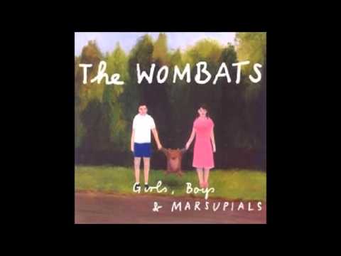 The Wombats - Girls, Boys & Marsupials (Full Album)