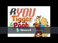Byou Tigger And Pooh Songs Just Getting Started