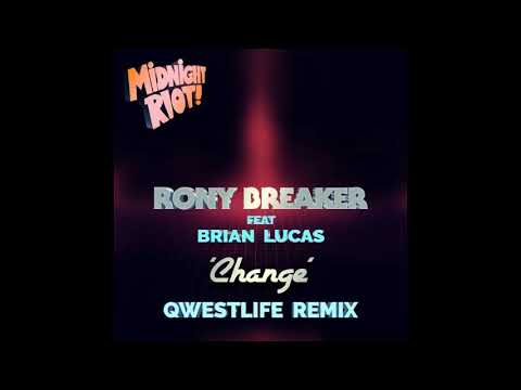 Rony Breaker feat. Brian Lucas - Change