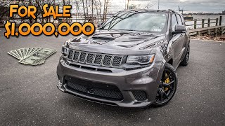 WHY I'M SELLING MY TRACKHAWK FOR 1 MILLION DOLLARS