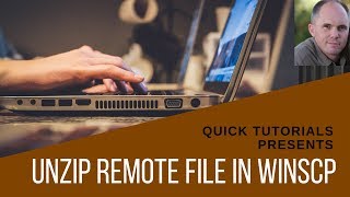 How to Unzip a Remote File in WinSCP