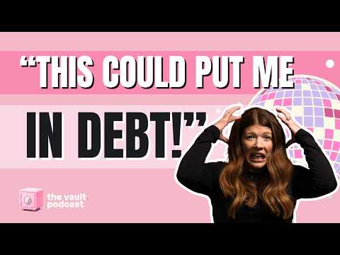 “My Sister’s Hen Do Could Put Me in Debt!” | The Vault Episode 58