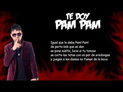 Berto El Original Ft Endo & Galante El Emperador - Te Doy Pam Pam (Official Remix) ( Letra )