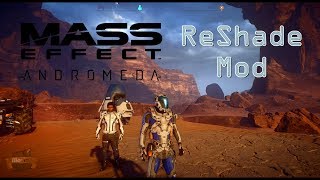 Mass Effect Andromeda ReShade Mod - Installation and more!