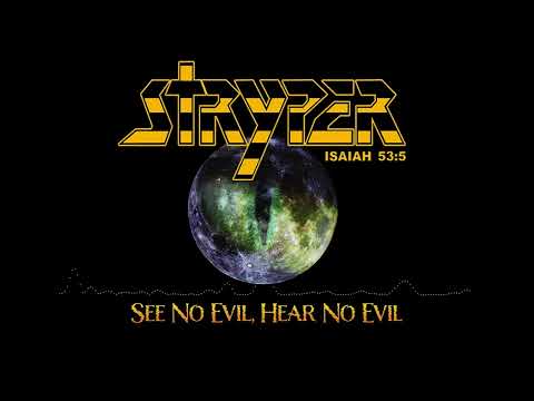 Stryper - "See No Evil, Hear No Evil" - Official Audio | @stryperofficial