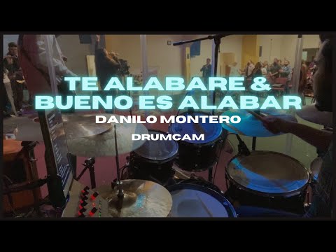 TE ALABARE & BUENO ES ALABAR | DANILO MONTERO | LIVE DRUM COVER