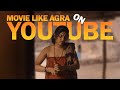 7 Agra Movie Like Hindi Movies On Youtube