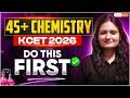 45 Chemistry KCET 2026 Do This First Ekta Ma Am
