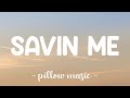 Savin Me - Nickelback (Lyrics) 🎵