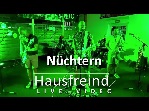 Hausfreind - Nüchtern  (Live)