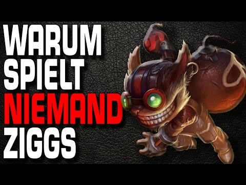 LoL: Warum spielt niemand Ziggs? [Guide/Tutorial]