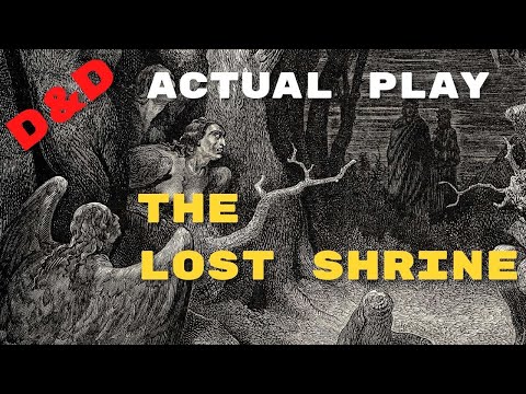 BX (OSE) D&D Actual Play: The Lost Shrine