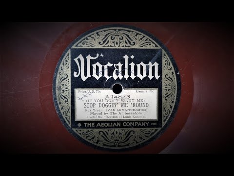 (If You Don't Want Me) Stop Doggin' Me 'Round (Van Armen, Hughes) - Played by The Ambassadors