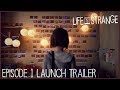 Life Is Strange Launch Trailer (PEGI) 