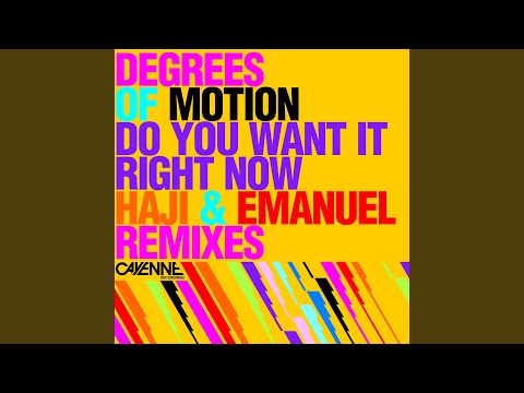 Do You Want It Right Now (Haji & Emanuel Dub)