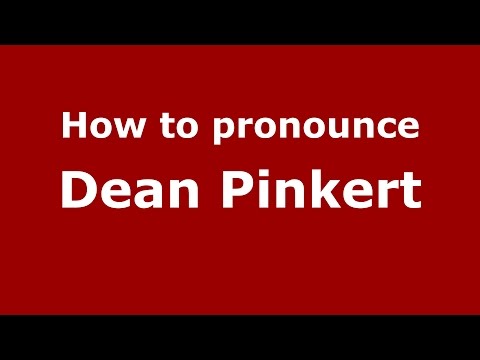 How to pronounce Dean Pinkert (American English/US)  - PronounceNames.com