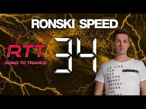 Road To Trance #34: Ronski Speed (17.03.2019)