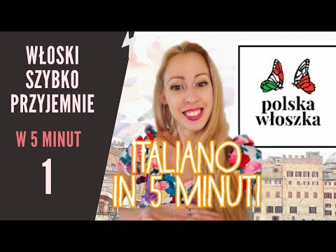 Włoski w 5 minut  - lekcja 1