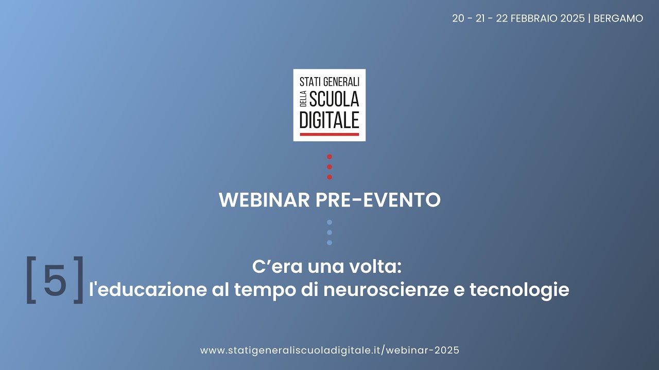 [5] C’era una volta: l'educazione al tempo di neuroscienze e tecnologie