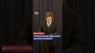 OJO CON ESTO QUE DICE MILEI: "Si Israel cayera, luego vienen por todo Occidente"