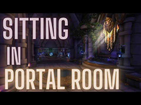 *CHILL* Sitting in Portal Room to See Who Comes in (Stormwind)
