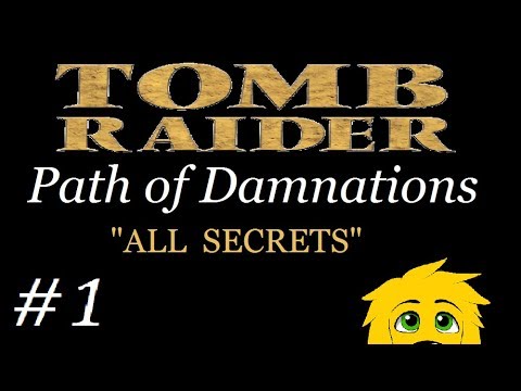 TRLE: Path to Damnation - (Level 1) Mountians